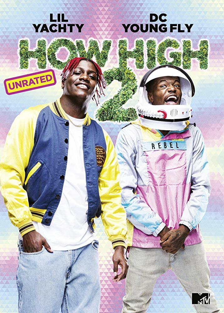 How High 2 (2019)