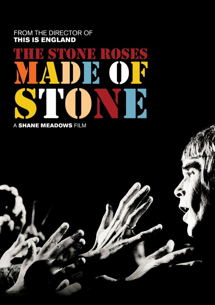 The Stone Roses: Сделанные из камня (2013)