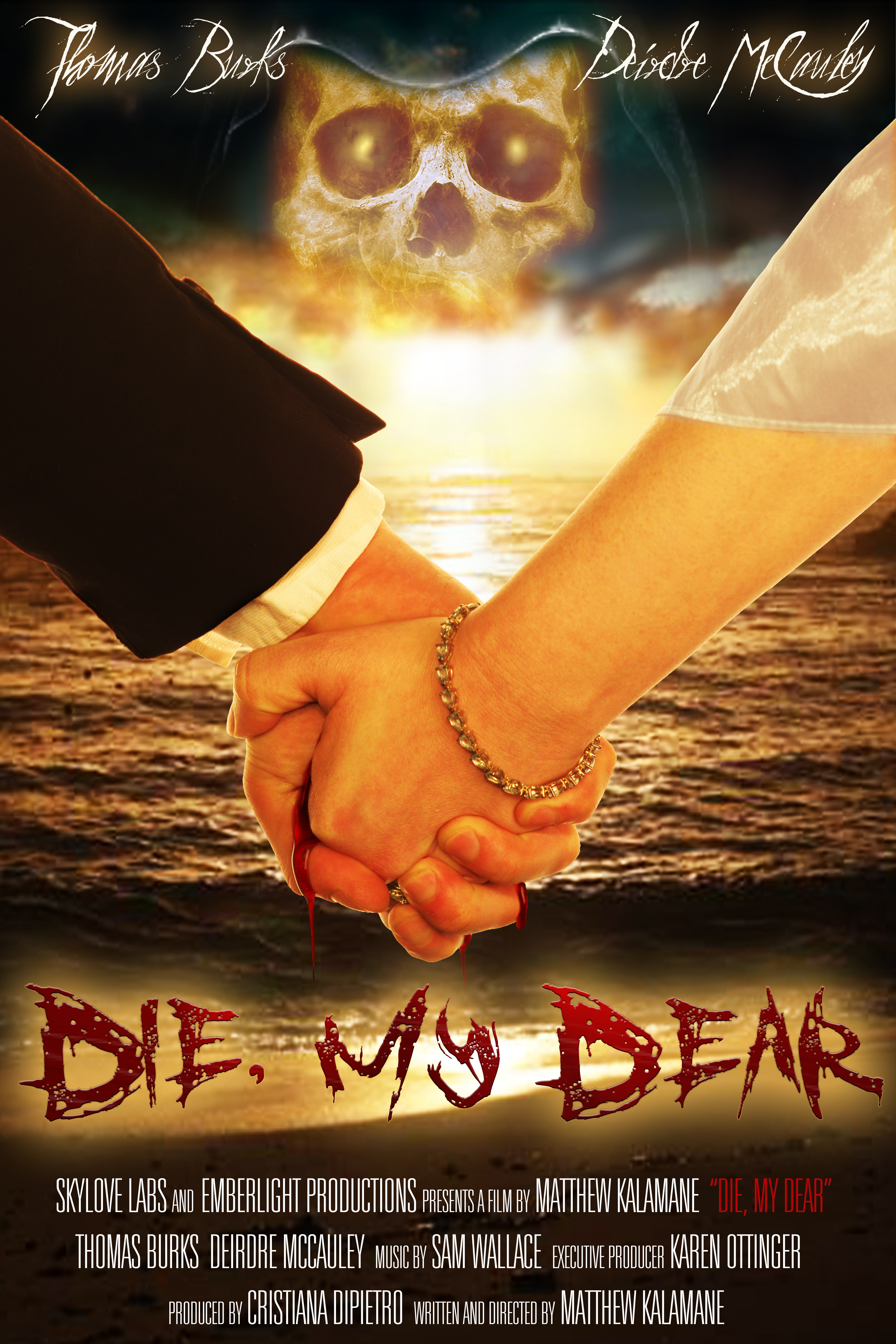 Die, My Dear (2017)