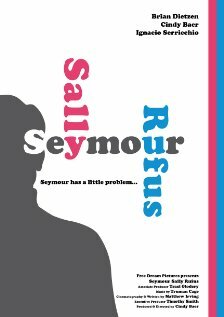 Seymour Sally Rufus (2011)