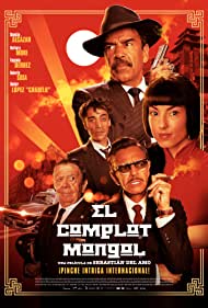 El Complot Mongol (2018)