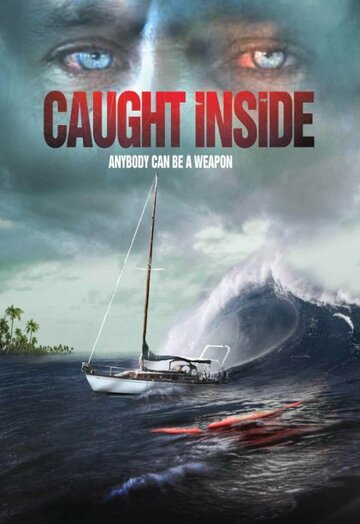 Caught Inside (2010)